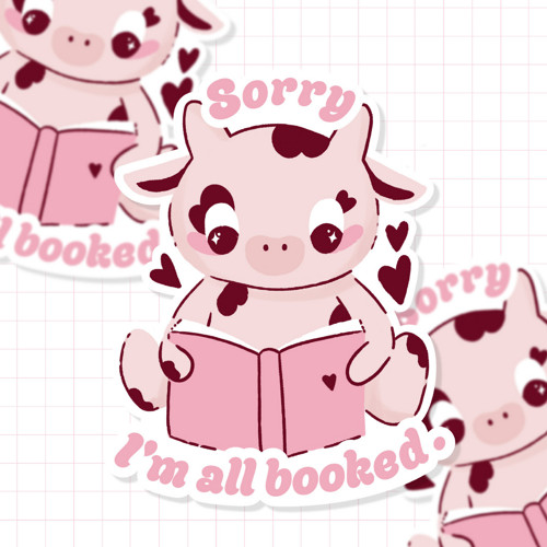 Samolepka "Sorry I'm All Booked"