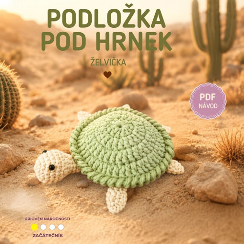 Návod: Podložka pod hrnek Želvička (PDF)
