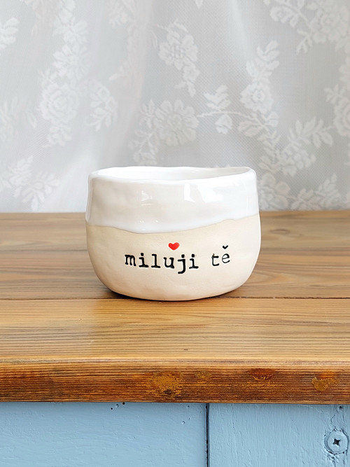 Keramicky kalíšek "miluji tě"
