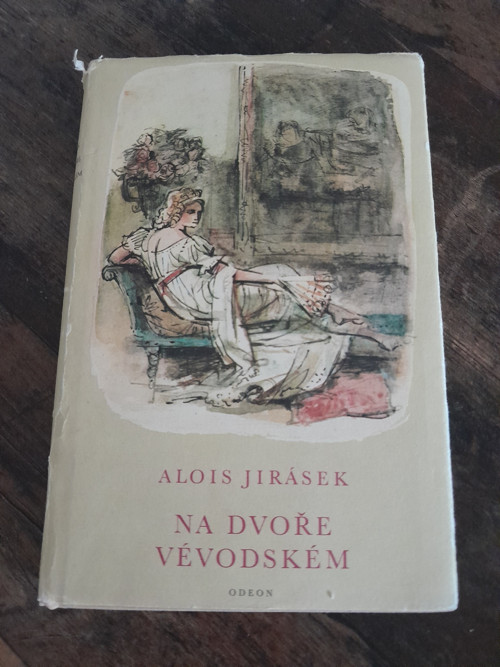 Na dvoře vévodském.....Alois Jirásek