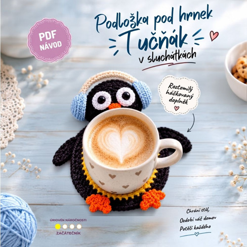 Podložka pod hrnek Tučňák - Návod PDF