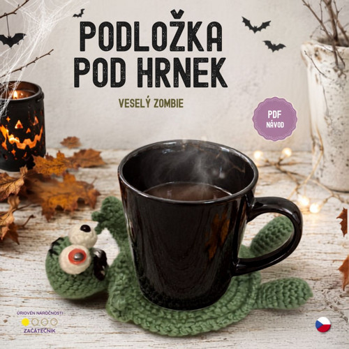 Návod PDF: Háčkovaný podtáček Veselý Zombie