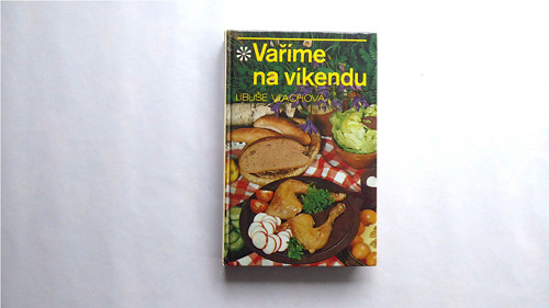 B523_ Vaříme na víkendu, L. Vlachová, 1990