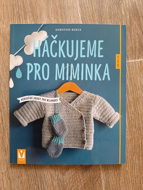 Kniha HÁČKUJEME PRO MIMINKA (nová)