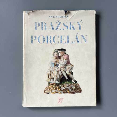 Kniha Pražský porcelán, Antonin Novotný, rok 1949