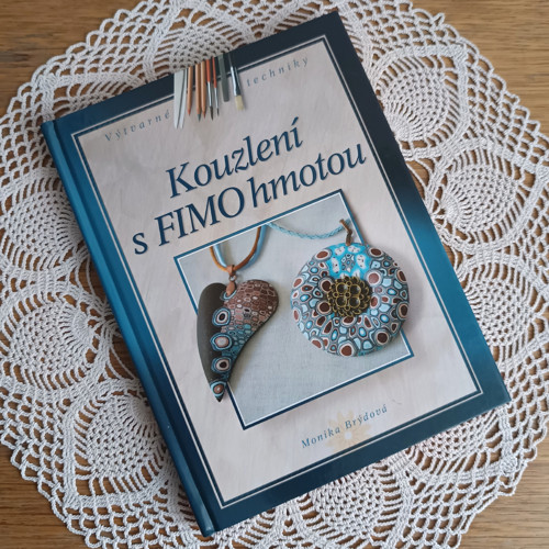 Kouzlení s FIMO hmotou