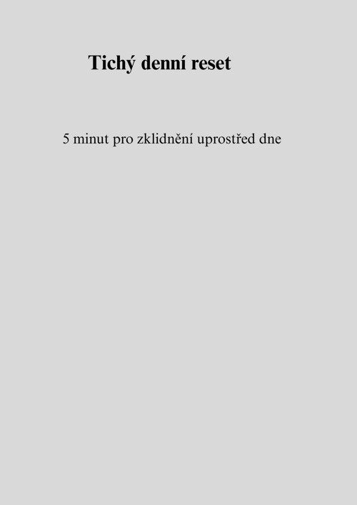 Ticný denní reset