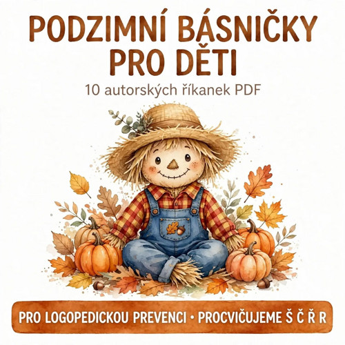 Básničky pro logopedickou prevenci dětí Č,Š,Ř,R