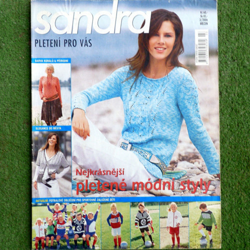 Sandra č.3/2006 - nejkrásnější pletené módní styly