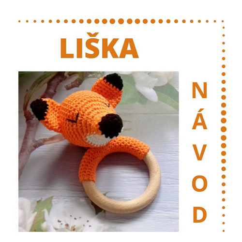 LIŠKA návod na kousátko