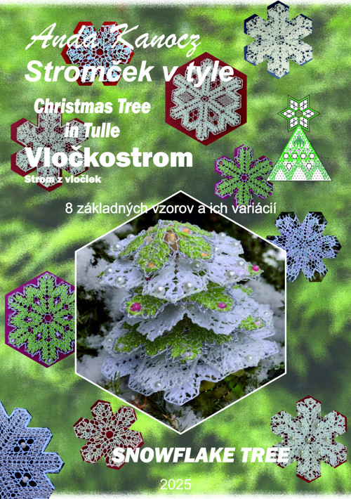 Vločkostrom - Stromček v tyle. Vzory v PDF