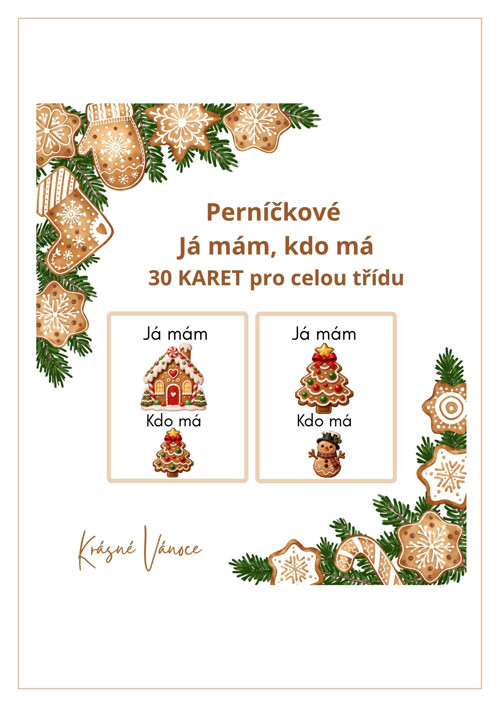 Perníčkové Já mám,kdo má_30 karet celá třída