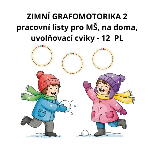 Zimní grafomotorika 2 - pracovní listy MŠ, 1.třída