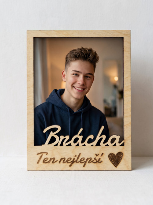 Dřevěný fotorámeček se vzkazem - Brácha