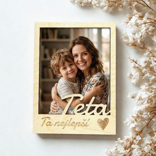 Dřevěný fotorámeček se vzkazem - Teta