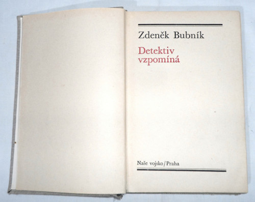 Zdeněk Bubník: DETEKTIV vzpomíná, 1969