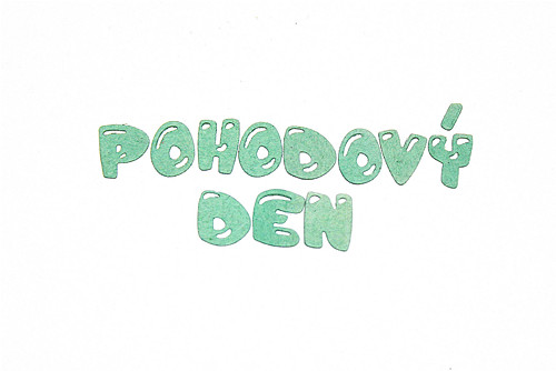 Nápis Pohodový Den — foto 1