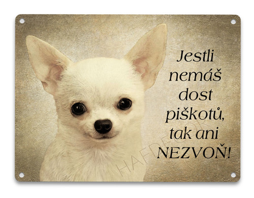Plechová cedulka - Čivava piškoty