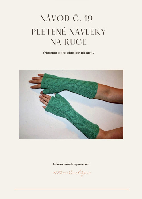 Návod na pletené návleky na ruce č.19 *** PDF