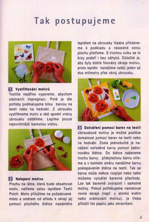 Ubrousková technika na textil — foto 2