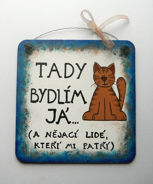 Tady bydlím Já (kocour) na přání — foto 3