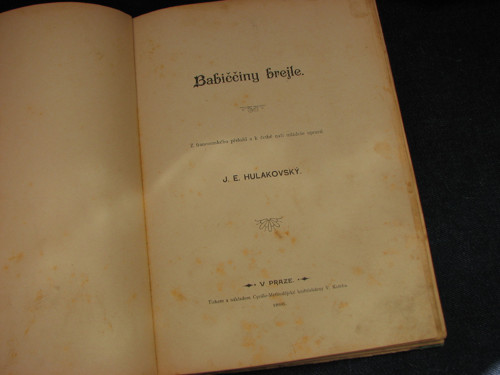 Babiččiny brejle, J. E. Hulakovský, 1895 — foto 3