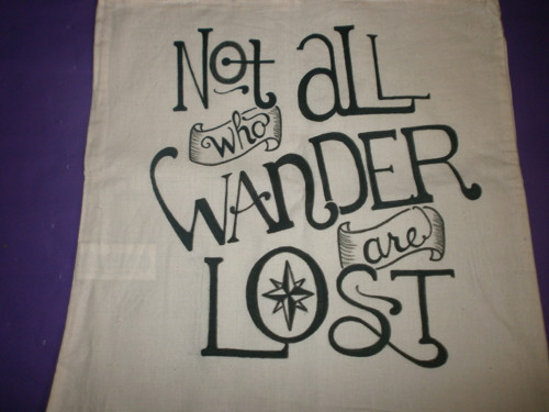 Not all who wander are lost — foto 2