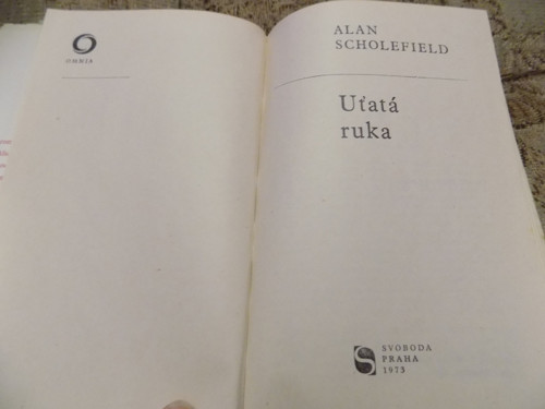 Uťatá ruka - Alan Scholefield - kniha — foto 2