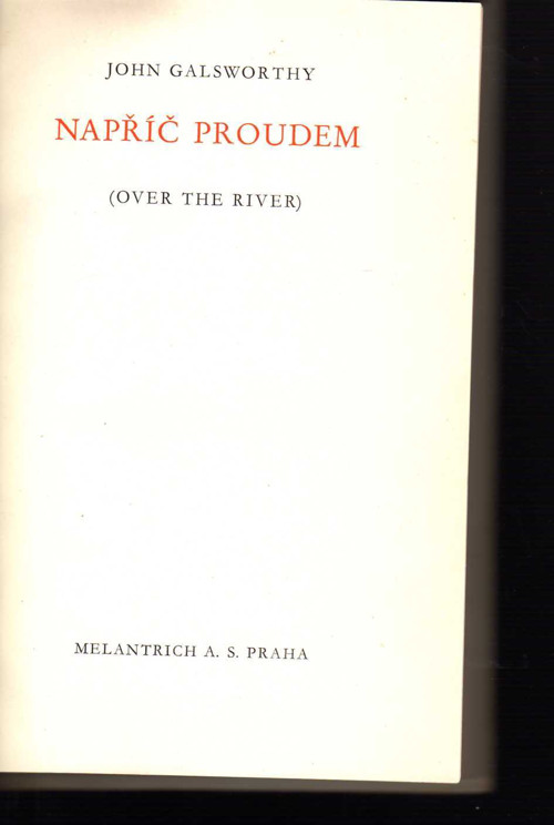 Napříč proudem - John Galsworthy — foto 2