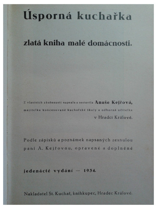 Úsporná kuchařka - Anuše Kejřová 1934 — foto 2
