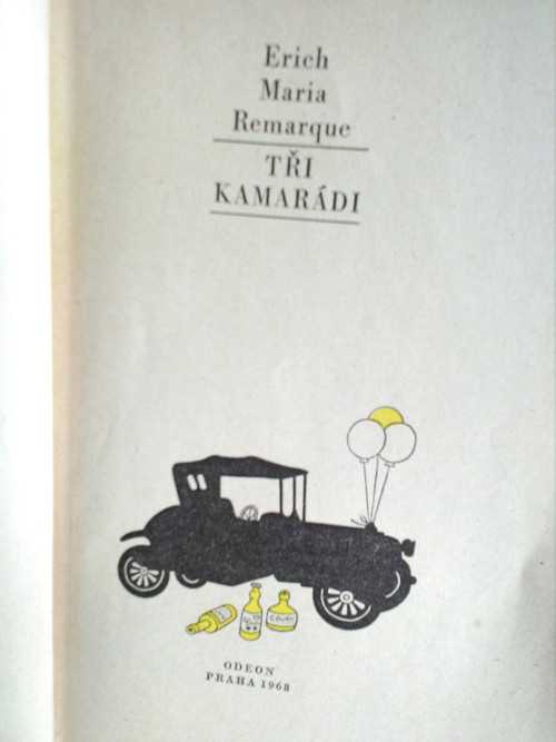Tři kamarádi - E.M. Remarque — foto 5