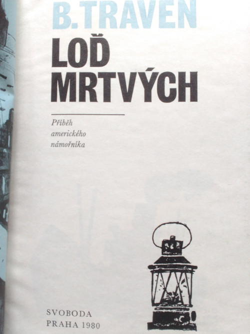 Kniha, B. Traven - Loď mrtvých — foto 2