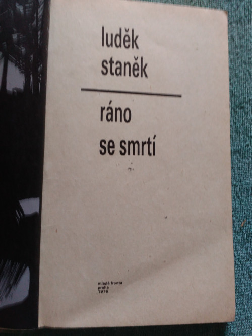 Kniha, Luděk Staněk - Ráno se smrtí — foto 2