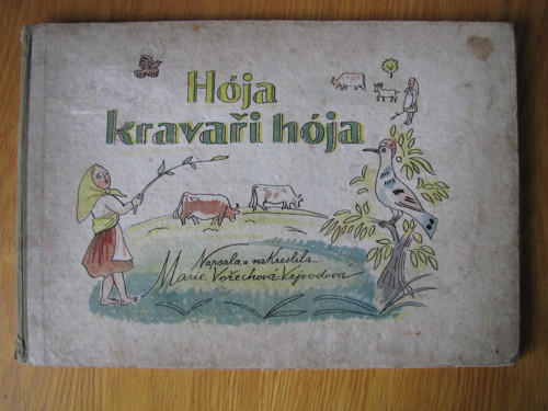 Hója, kravaři hója. Vyd. 1945 — foto 3