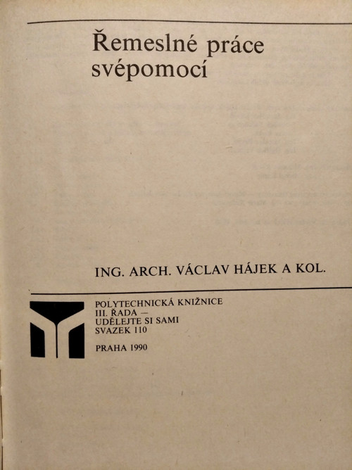 Řemeslné práce svépomocí 1990 — foto 5