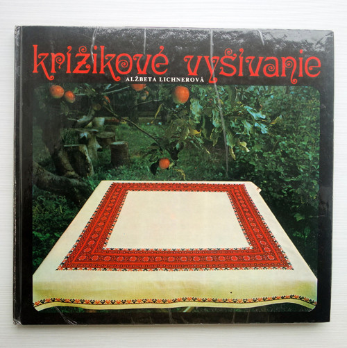 Krížikové vyšívanie, A. Lichnerová — foto 2