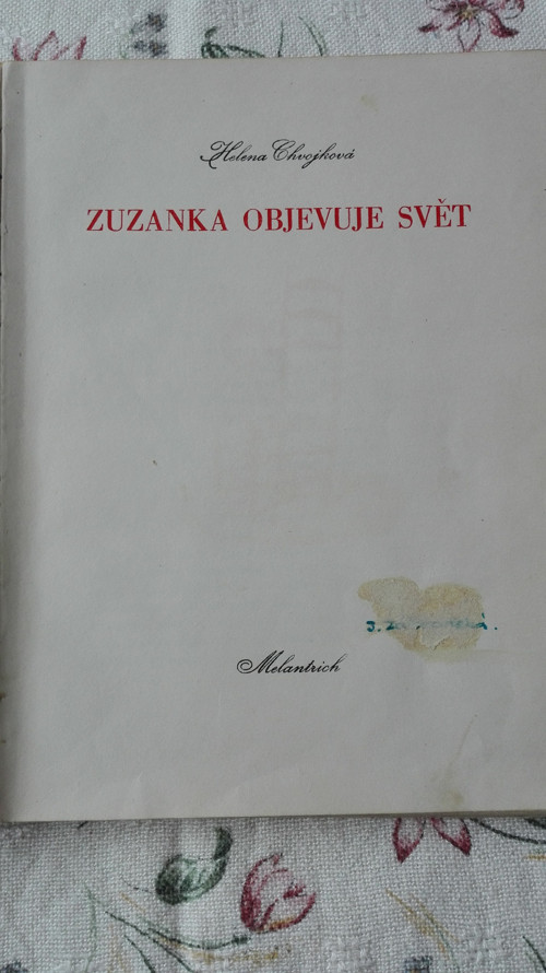 Zuzanka objevuje svět — foto 2