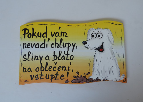 Cedule na plot-chlupatý pes — foto 2