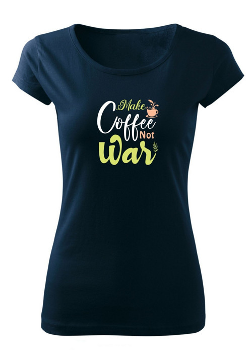 Dámské tričko "Make coffee not war II" — foto 2
