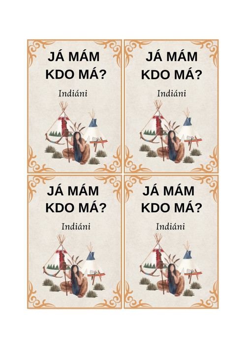 Já mám, kdo má? Indiáni — foto 3