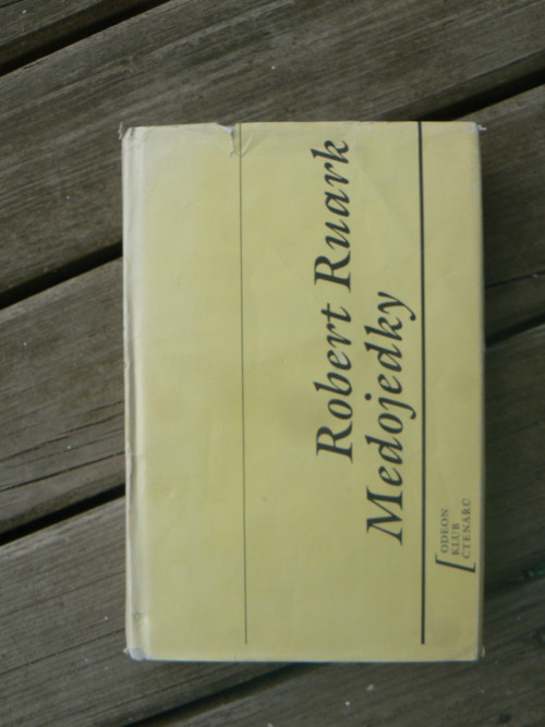 Medojedky - Robert Ruark... — foto 2
