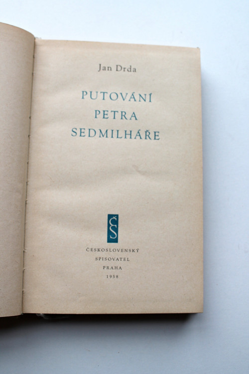 Putování Petra Sedmilháře - Jan Drda — foto 3