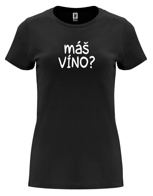 Dámské tričko "Máš víno?" — foto 3