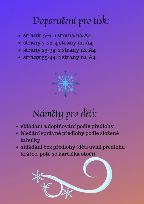 Vločky, prostorová orientace — foto 2