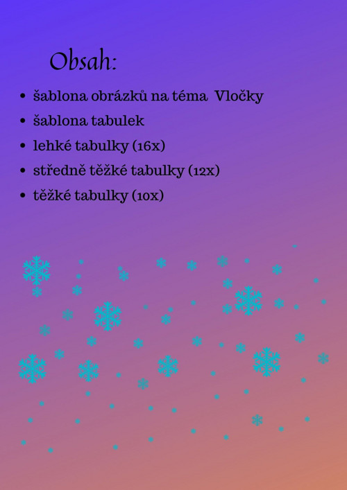 Vločky, prostorová orientace — foto 5