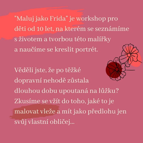 Maluj jako Frida 4.6. 10-12h — foto 3
