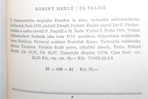 Robert Merle: ZA SKLEM, román, 1981 — foto 3