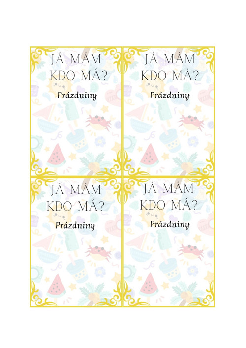 Já mám, kdo má? Prázdniny — foto 4