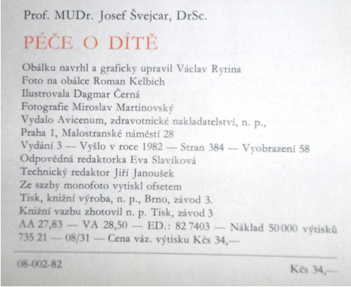 Prof. MUDr. Josef ŠVEJCAR: Péče o dítě, 1982 — foto 5