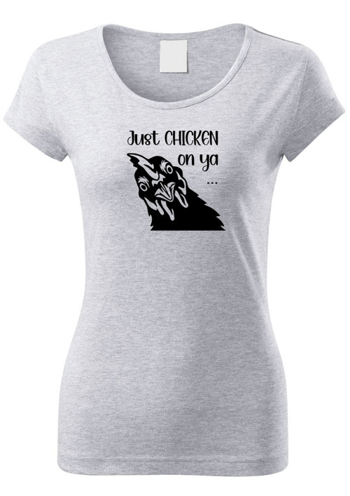 Dámské tričko "Just chicken on ya" — foto 2